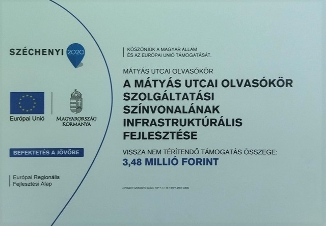 A pályázat megvalósulása után az olvasókör falán elhelyezett tábla.